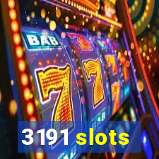 3191 slots